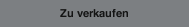 Zu verkaufen